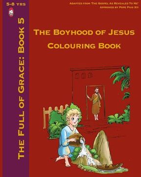 portada The Boyhood of Jesus Colouring Book (en Inglés)