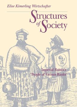 portada structures of society: imperial russia's people of various ranks