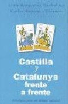 portada Castilla y catalunya frente a frente: antologia para un debate cultural