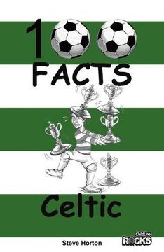 portada Celtic - 100 Facts