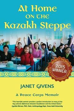 portada At Home on the Kazakh Steppe: A Peace Corps Memoir (in English)