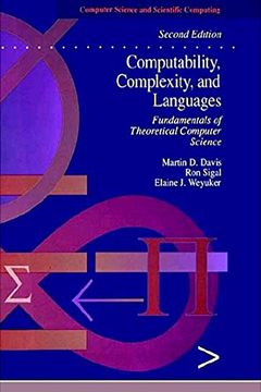 portada Computability, Complexity, and Languages: Fundamentals of Theoretical Computer Science (Computer Science and Scientific Computing) 