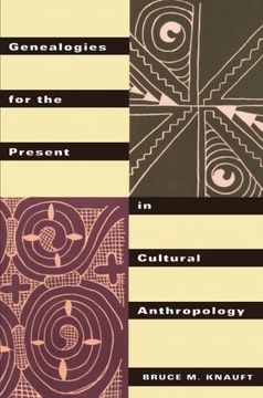portada Genealogies for the Present in Cultural Anthropology