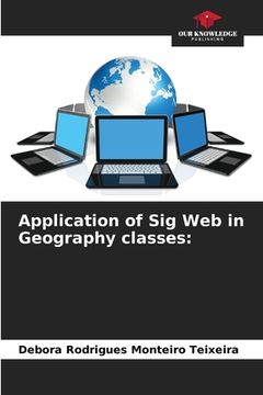 portada Application of Sig Web in Geography classes (en Inglés)