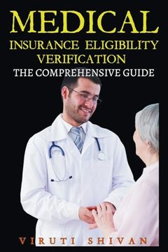 portada Medical Insurance Eligibility Verification - The Comprehensive Guide (in English)