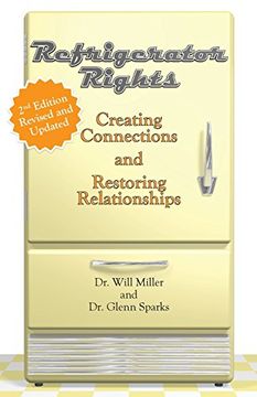 portada Refrigerator Rights: Creating Connection and Restoring Relationships,2nd edition (in English)