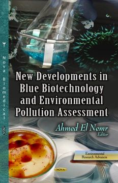 portada New Developments in Blue Biotechnology and Environmental Pollution Assessment (Environmental Research Advances) (in English)