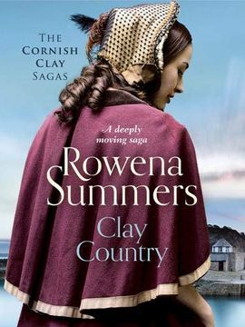 portada Clay Country: A Deeply Moving Saga (The Cornish Clay Sagas) (en Inglés)