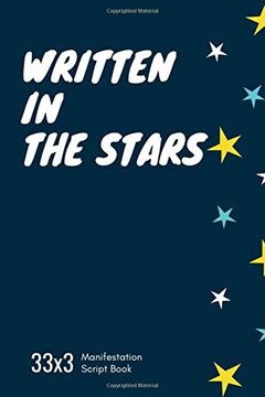 portada Written in the Stars 33X3: Manifestation Script Book (en Inglés)