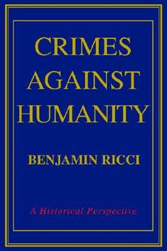 portada crimes against humanity: a historical perspective (en Inglés)