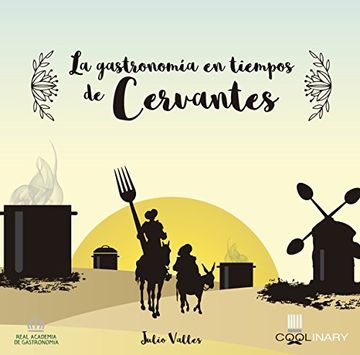 portada La Gastronomía en Tiempos de Cervantes