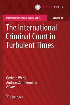 portada The International Criminal Court in Turbulent Times (en Inglés)