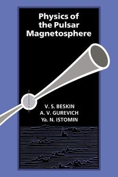 portada Physics of the Pulsar Magnetosphere (en Inglés)