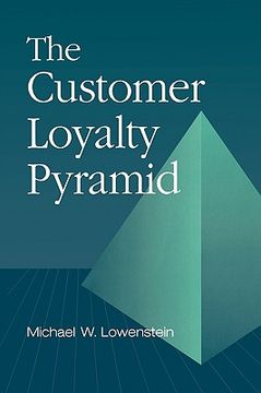 portada the customer loyalty pyramid (en Inglés)