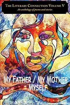 portada The Literary Connection Volume v: My Father (en Inglés)