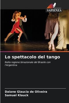 portada Lo spettacolo del tango (en Italiano)