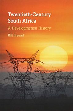 portada Twentieth-Century South Africa: A Developmental History (en Inglés)