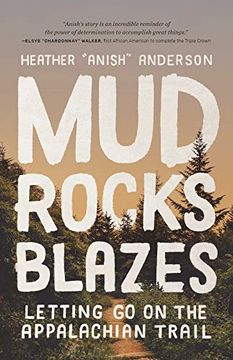 portada Mud, Rocks, Blazes: Letting go on the Appalachian Trail (en Inglés)