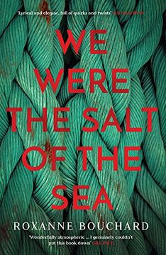 portada We Were the Salt of the Sea (in English)