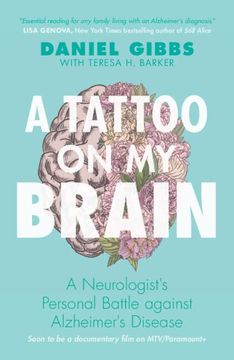 portada A Tattoo on My Brain: A Neurologist's Personal Battle Against Alzheimer's Disease (en Inglés)