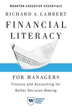 portada Financial Literacy for Managers: Finance and Accounting for Better Decision-Making (en Inglés)