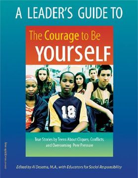 portada a leader's guide to the courage to be yourself (in English)