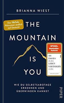 portada The Mountain is You: Wie du Selbstsabotage Erkennen und Überwinden Kannst? (en Alemán) (en Alemán)