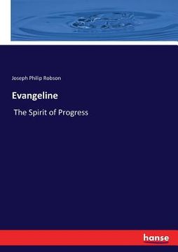 portada Evangeline: The Spirit of Progress (en Inglés)