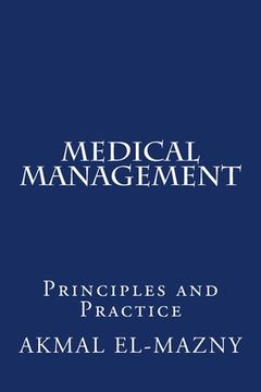 portada Medical Management: Principles and Practice (en Inglés)