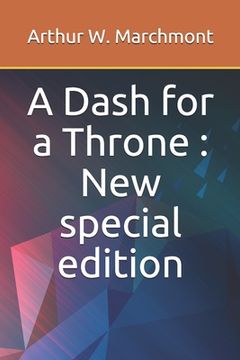 portada A Dash for a Throne: New special edition (en Inglés)
