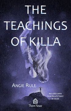 portada The Teachings of Killa (in English)