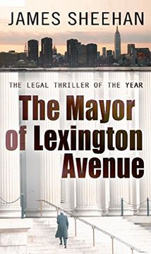 portada The Mayor of Lexington Avenue (in English)