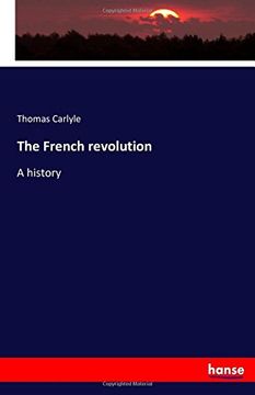 portada The French revolution: A history
