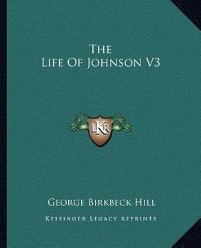 portada the life of johnson v3 (en Inglés)