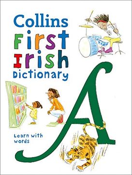 portada Collins First Irish Dictionary: Learn With Words 
