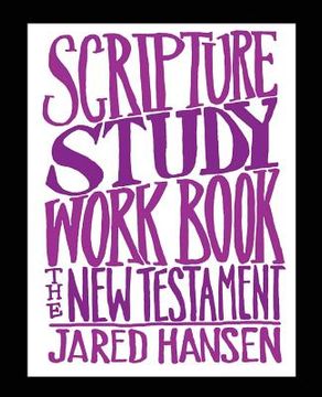 portada Scripture Study Workbook: The New Testament (in English)