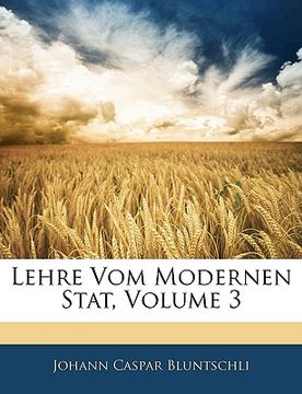 portada Lehre Vom Modernen Stat, Volume 3 (en Alemán)