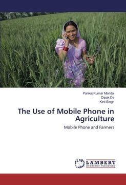 portada The Use of Mobile Phone in Agriculture: Mobile Phone and Farmers