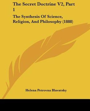 portada the secret doctrine v2, part 1: the synthesis of science, religion, and philosophy (1888)