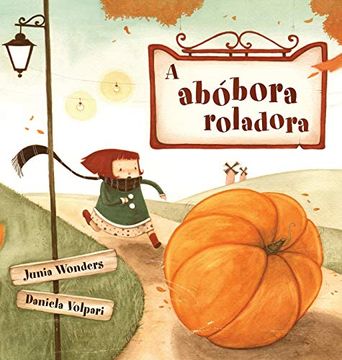 portada A Abóbora Roladora (in Portuguese)