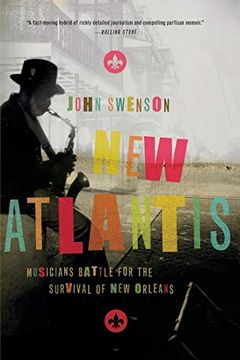 portada New Atlantis: Musicians Battle for the Survival of new Orleans (en Inglés)