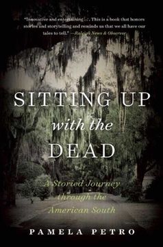 portada Sitting Up with the Dead: A Storied Journey Through the American South