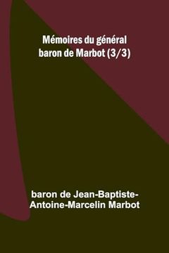 portada Mémoires du Général Baron de Marbot (3 (in French)