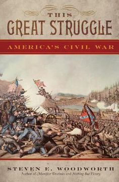 portada this great struggle: america's civil war (en Inglés)
