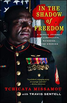 portada In the Shadow of Freedom: A Heroic Journey to Liberation, Manhood, and America 