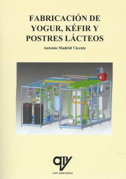 portada Fabricacion de Yogur, Kefir y Postres Lacteos (in Spanish)