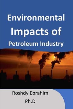 portada Environmental Impacts of petroleum industry (en Inglés)