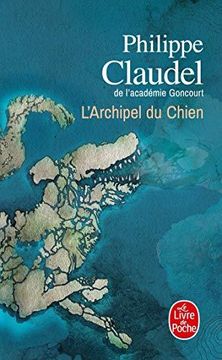 portada L'archipel du Chien (Littrature): Roman (en Francés)