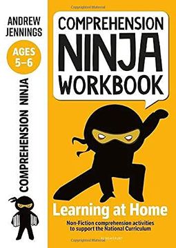 portada Comprehension Ninja Workbook for Ages 5-6: Comprehension Activities to Support the National Curriculum at Home (en Inglés)