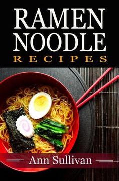 portada Ramen Noodle Recipes (in English)